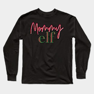 Mommy Eld Long Sleeve T-Shirt